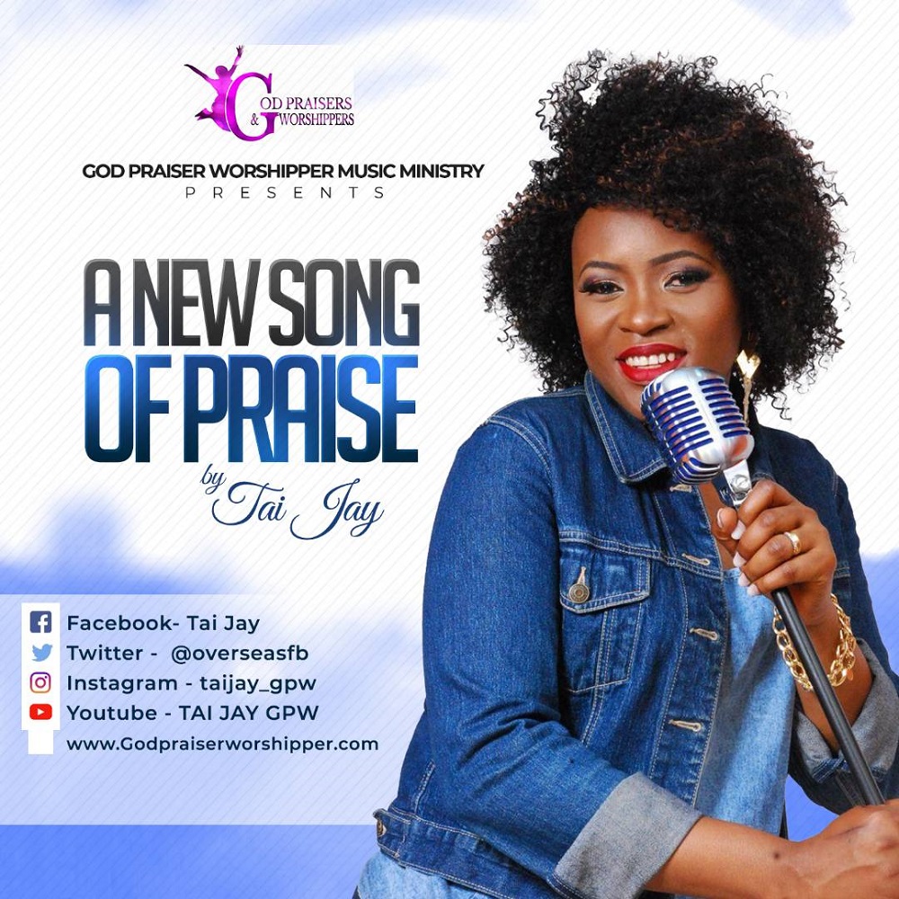 Tai Jay - A New Song Of Praise