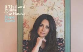 Hope Darst - If The Lord Builds The House