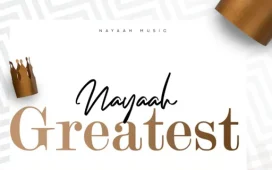Nayaah - Greatest EP Album