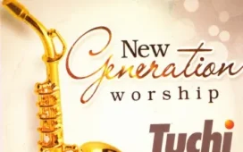 Tuchi - New Generation Worship Medley