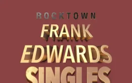 Frank Edwards Singles Compilation