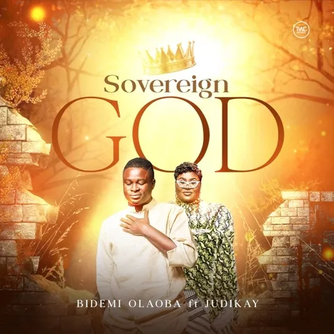 Bidemi Olaoba ft. Judikay - Sovereign God