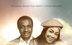 Nathaniel Bassey - TobeChukwu ft Mercy Chinwo
