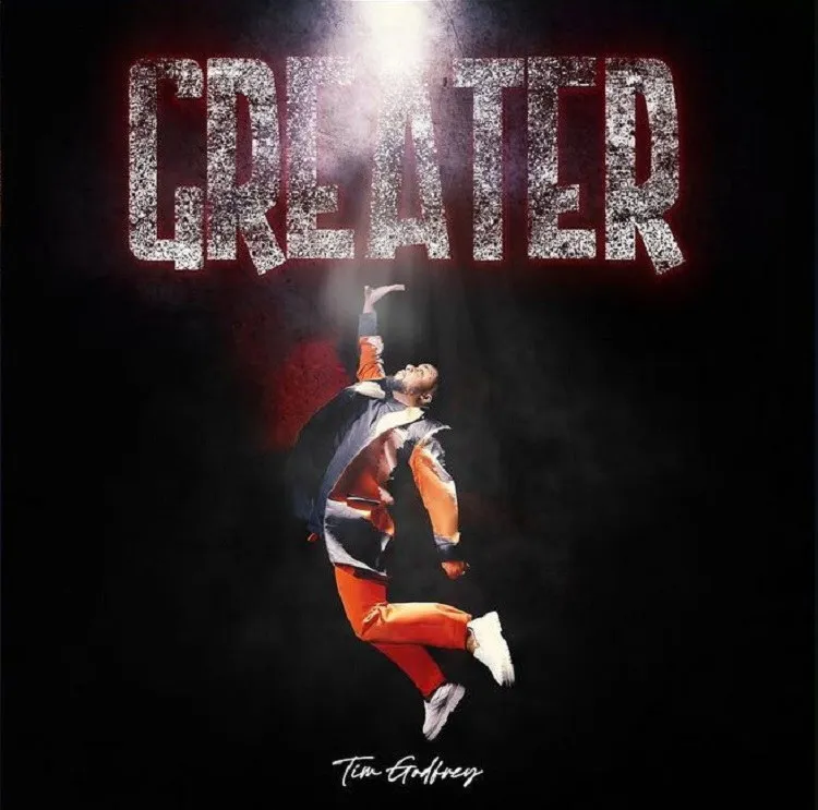 Tim Godfrey - Greater Album