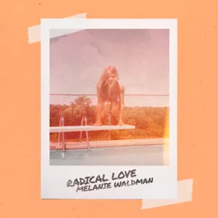 Melanie Waldman - Radical Love