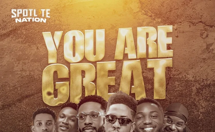 Moses Bliss - You Are Great ft Spotlite Nation