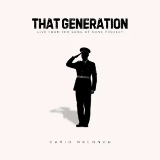 David Nkennor - That Generation