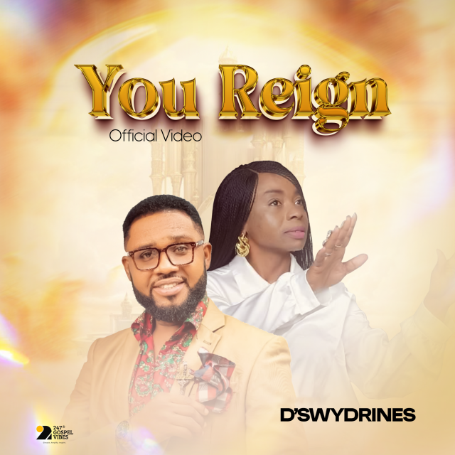 D'Swydrines - You Reign