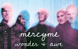 MercyMe ‘Wonder & Awe’ 12th Studio Album