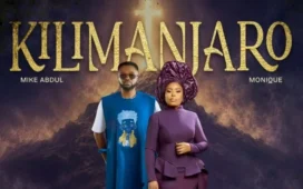 Mike AbduL & MONIQUE - Kilimanjaro